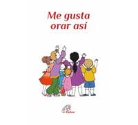 Me Gusta Orar Asi