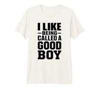 Me Gusta Que me llamen un Buen Chico Cita sarcástica Camiseta Premium