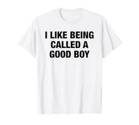 Me Gusta Que me llamen un Buen Chico - Divertido Juego de Palabras juguetón Camiseta