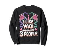 Me Gusta Yaoi y Tal Vez 3 Personas Sudadera