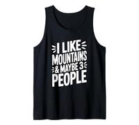 Me Gustan Las montañas y Tal Vez 3 Personas Cita Divertida Camiseta sin Mangas