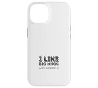 Me Gustan Las Tazas Grandes y no Puedo mentir Carcasa para iPhone 14