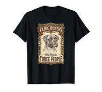 Me Gustan los bóxers y quizás 3 Personas - Boxer Dog Puppy Trainer Camiseta