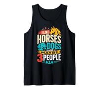 Me Gustan los Caballos Perros y Tal Vez 3 Personas Amantes de los Caballos y los Perros Camiseta sin Mangas