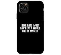 Me Gustan los Gatos, no Puedo Comer uno Entero Solo Carcasa para iPhone 11 Pro MAX