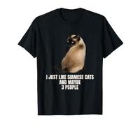 Me Gustan los Gatos Siameses y Tal Vez 3 Personas Meme Side Eye Camiseta