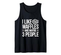 Me Gustan los gofres y Tal Vez 3 Personas Humor Divertido Foodie Camiseta sin Mangas