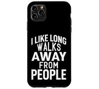Me gustan los largos paseos lejos de la gente Sarcasmo Anti-Social Funny Carcasa para iPhone 11 Pro Max