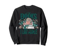 Me Gustan los Libros más de lo Que me Gusta la Gente Sudadera