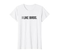 Me Gustan los pájaros Texto Divertido Amante de los Camiseta gráfica económica, Mujer, Blanco, M