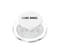 Me Gustan los pájaros Texto Divertido Amante de los PopSockets PopGrip para MagSafe