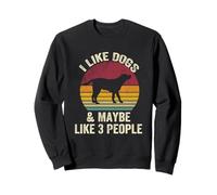 Me gustan los perros y tal vez como 3 personas amante vintage divertido Sudadera
