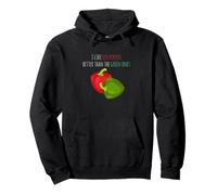 Me Gustan los pimientos Rojos Mejor Que los Verdes Sudadera con Capucha