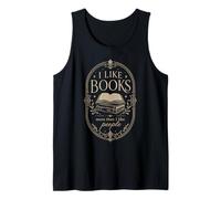 Me Gustan más los Libros Que la Gente Amante de los Libros Lector Humor Camiseta sin Mangas