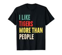Me Gustan más los Tigres Que la Gente Amante de los Tigres Camiseta