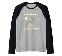 Me Gustan más mis Plantas Que Las Personas Aficionado botánico Camiseta Manga Raglan