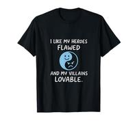 Me gustan mis héroes defectuosos y villanos adorable Yin Yang Camiseta