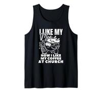 Me gustan mis hombres Cómo me gusta mi café en la iglesia - Christian joy Camiseta sin Mangas