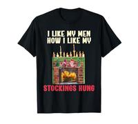 Me Gustan mis Hombres, cómo me Gustan mis Medias colgadas, Divertida Navidad Camiseta