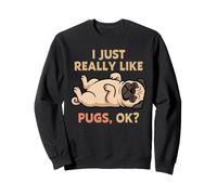 Me Gustan Mucho los Pugs, Ok, Amante de los Animales, Lindo Perro Sudadera