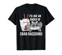 Me gustaría una orden de mapaches cangrejo Camiseta