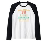 Me Ha Costado 38 Años Estar Tan Bueno 38 Cumpleaños Camiseta Manga Raglan
