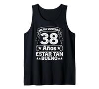 Me Ha Costado 38 Años Estar Tan Bueno 38 Cumpleaños Camiseta sin Mangas