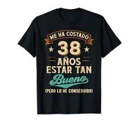Me Ha Costado 38 Años Estar Tan Bueno - Regalo 38 Cumpleaños Camiseta