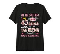 Me Ha Costado 43 Años Estar Tan Buena Cumpleaños 43 Camiseta Premium