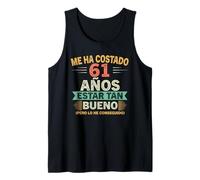 Me Ha Costado 61 Años Estar Tan Bueno 61 Cumpleaños Camiseta sin Mangas