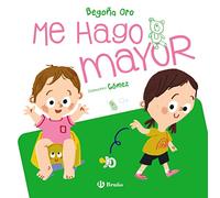 Me hago mayor (Castellano - A PARTIR DE 3 AÑOS - CUENTOS - Cuentos cortos)