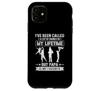 Me han Llamado Muchos Nombres, Pero papá es mi Favorito Carcasa para iPhone 11