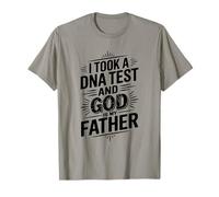 ¡Me Hice una Prueba de ADN y Dios es mi Padre! Camiseta