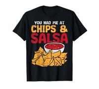 Me hiciste Comer Chips & Salsa Funny Nacho Camiseta