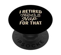 Me jubilé Hay una siesta para esa jubilación divertida PopSockets PopGrip Adhesivo