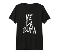 Me La Bufa Català | Frase Divertida Irónica Camiseta Premium