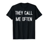 Me Llaman a Menudo Camiseta