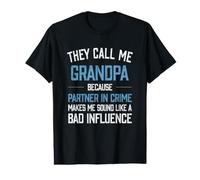 Me Llaman Abuelo Porque mi compañero en el Crimen me Hace Sonar Camiseta gráfica económica