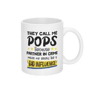 Me Llaman Pop-Pop, Cómplice Del Crimen, Día Del Padre Tazas De Desayuno Con Asa Mug Chic Tazas De Cerámica Para Bebidas Frías Y Calientes Té Leche 330Ml