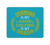 Me Llamo Abuelo Y Mi Juego Es El Golf. Mouse Pad Antideslizante Mousepad Agradable Alfombrilla De Ratón para Hogar Oficina Ordenador 25X30Cm