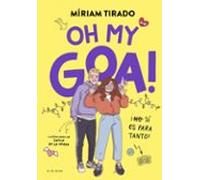 Me Llamo Goa 3: ¡oh My Goa!