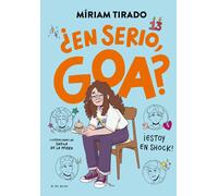 ME LLAMO GOA 7 EN SERIO GOA | Míriam Tirado