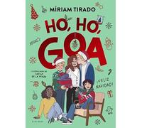 Me llamo Goa 9 - Ho, ho, Goa (Libros para adolescentes)
