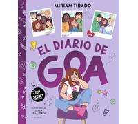 Me llamo Goa - El diario de Goa (Libros para adolescentes)