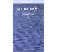 Me Llamo Jonás... Vengo Del Vientre De La Ballena Y Humildemente Pido La Palabra