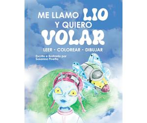 Me llamo Lio y quiero volar