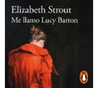 Me Llamo Lucy Barton (amgash 1) (audiolibro)