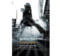 Me llamo Nueva York: Aventura por el mapa de la geografía humana de la Gran Manzana: 1 (ODISEAS)