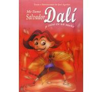 Me Llamo Salvador Dali Y Vivo En