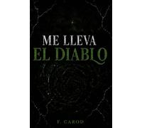 Me lleva el diablo